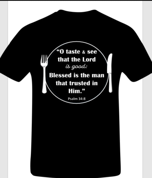 Christian T-Shirt O Taste & See